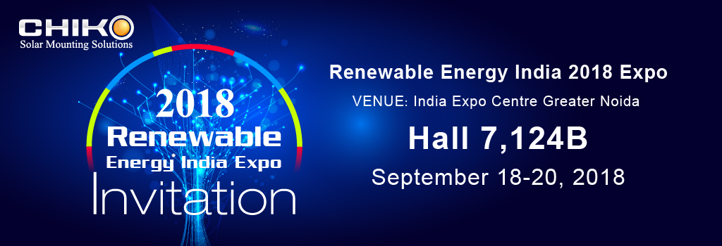 [Invitation] CHIKO Solar New Delhi International Renewable Energy Expo (REI),2018